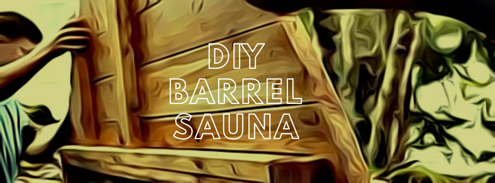 DIY BARREL SAUNA