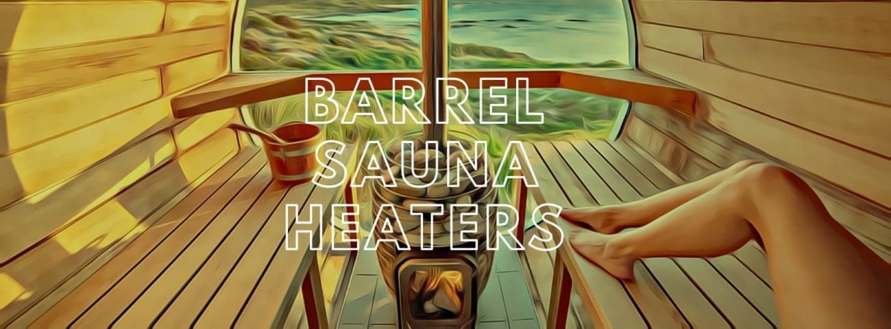 barrel sauna heaters