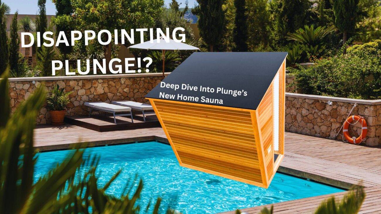 The Plunge Sauna Review
