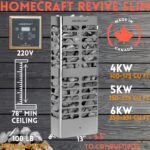 5KW Homecraft Revive Slim with Wall Controll +$2,125.00
